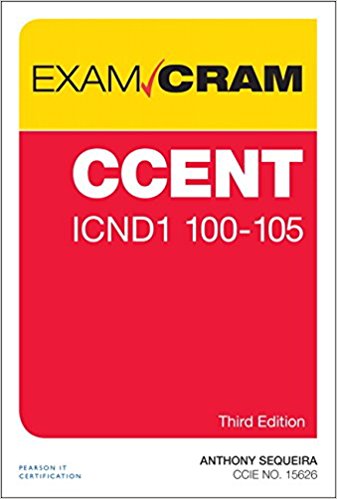 CCENT ICND1 100-105 Exam Cram (3rd Edition) 3rd Edition